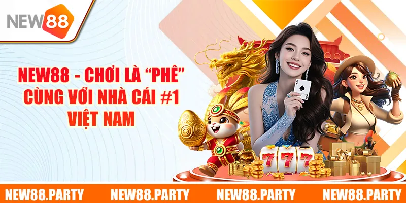 New88 giao dịch với 1 nốt nhạc, an toàn nhanh chóng