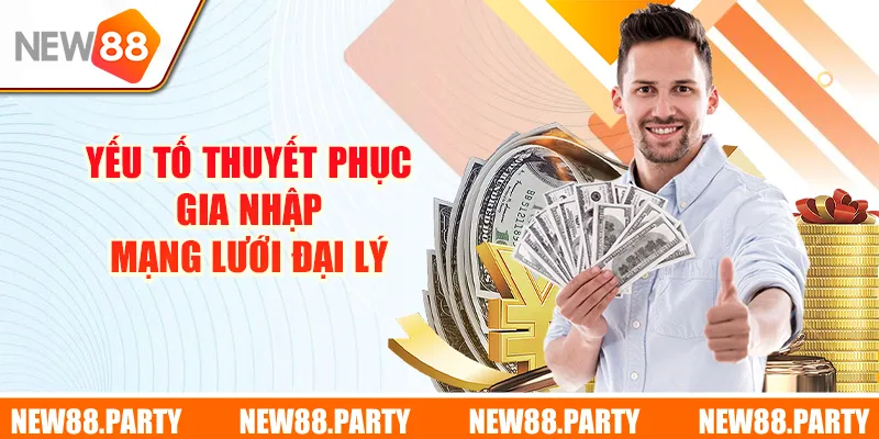 Yếu tố thuyết phục bạn gia nhập mạng lưới đại lý của nhà cái